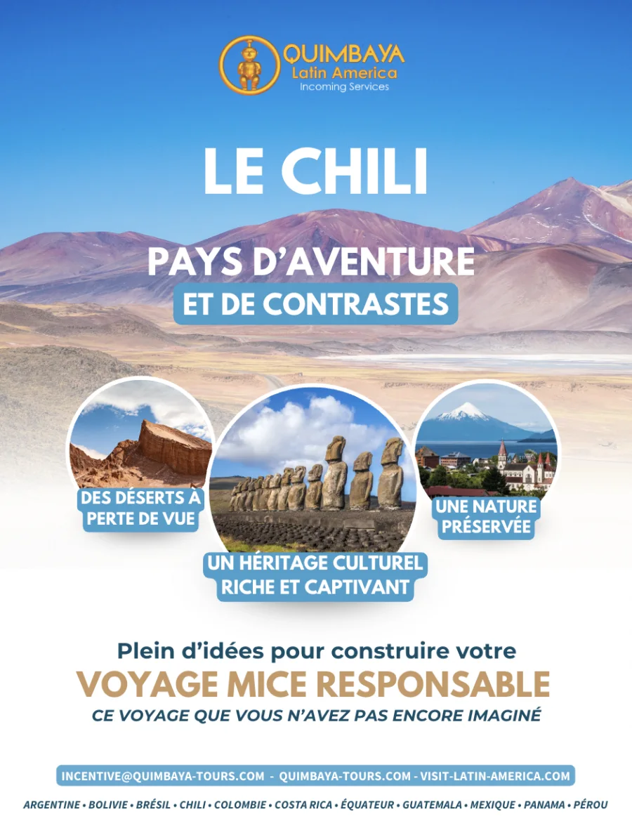 Page publicitaire Le Chili, pays d’aventure et de contrastes, pour Quimbaya Latin America